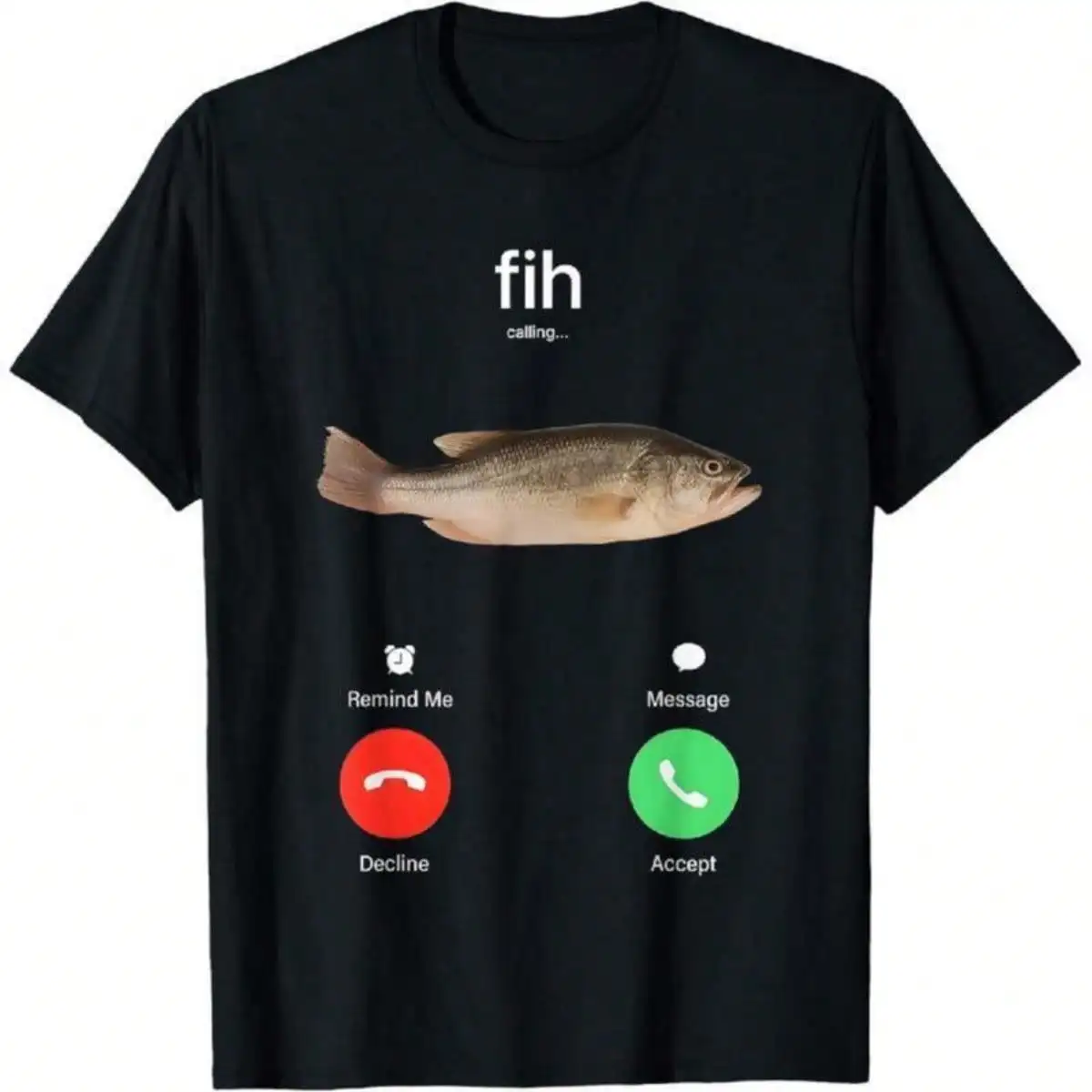 100% Cotton Fih Calling Remind Me Message Decline Accept Phone Call Fish Fit Casual…